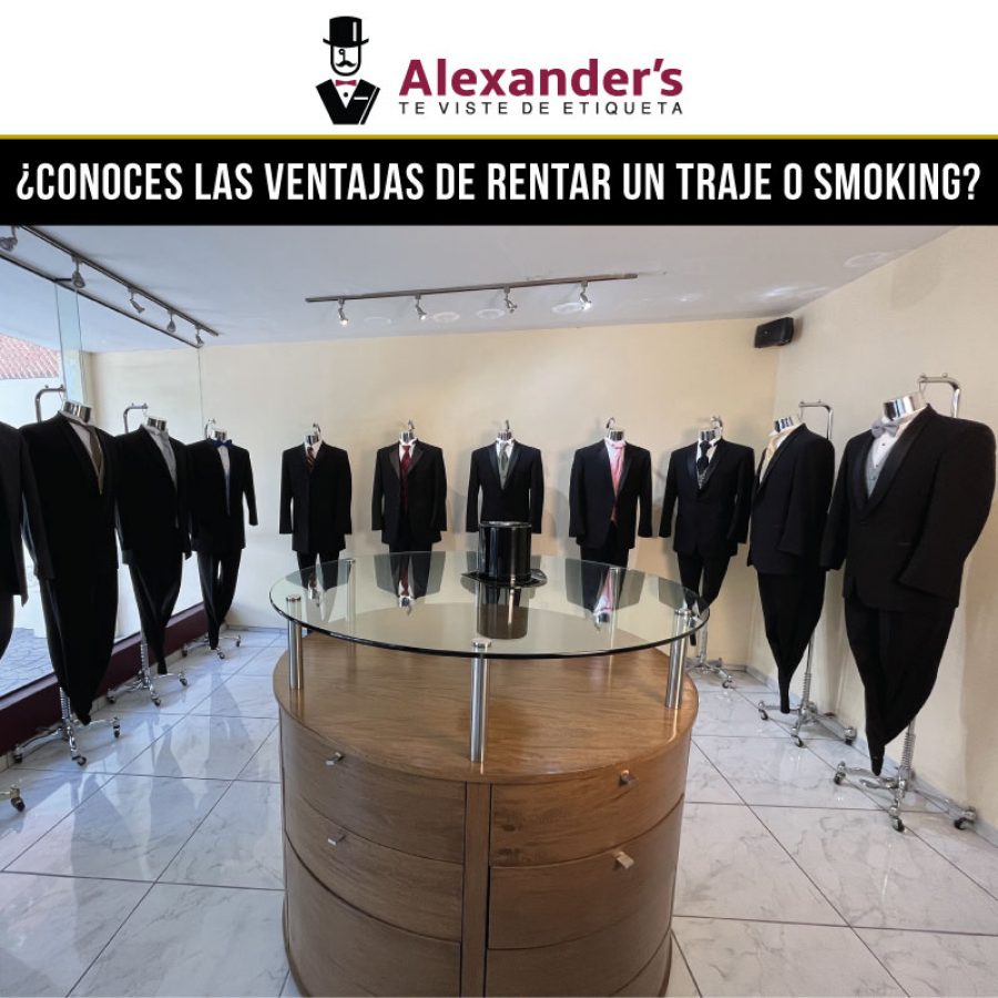 Conoces las ventajas de rentar un traje o smoking