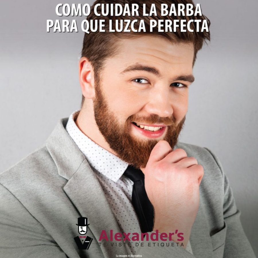 Como cuidar la barba para que luzca perfecta El Detalle de un Caballero: Cómo Lograr una Barba Perfecta que Hable por tu Traje de Etiqueta